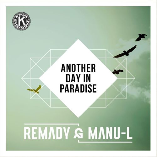 Remady & Manu L - Another Day in Paradise (Club Mix Radio Cut) (2016)