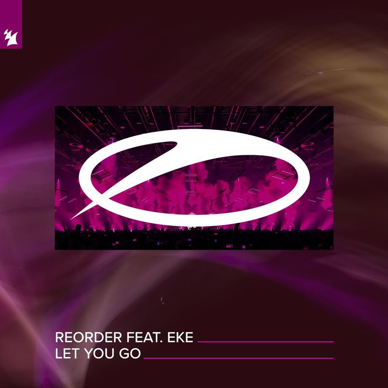 Reorder feat. Eke - Let You Go (2021)