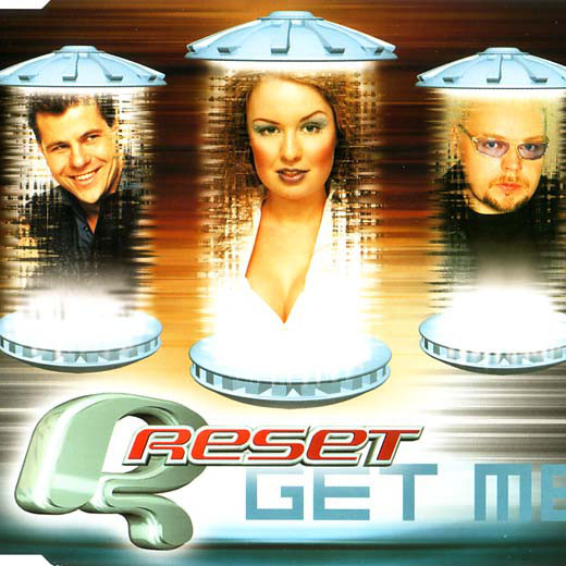 Reset - Get Me (Radio Edit) (1999)