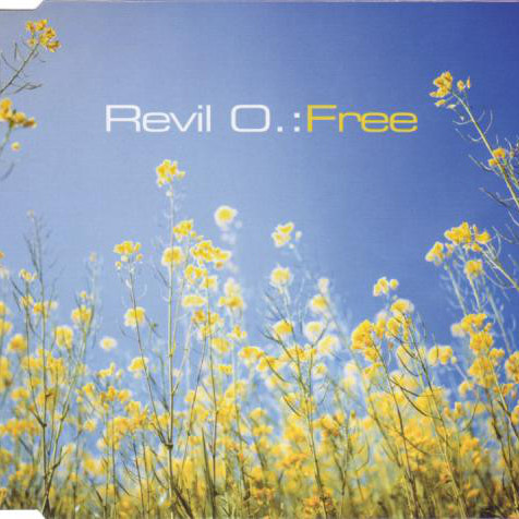 Revil O. - Free (Original Radio Mix) (2003)