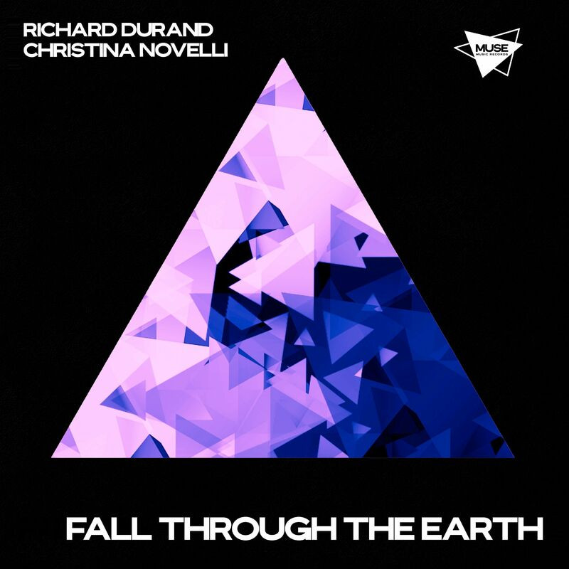 Richard Durand & Christina Novelli - Fall Through the Earth (2023)
