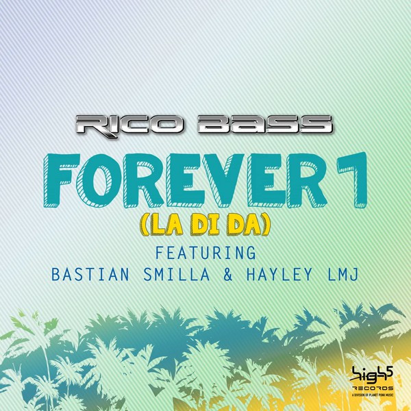Rico Bass feat. Bastian Smilla & Hayley Lmj - Forever 1 (La Di Da) Ti-Mo Remix Edit (2015)