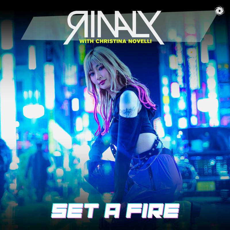 Rinaly & Christina Novelli - Set a Fire (2025)
