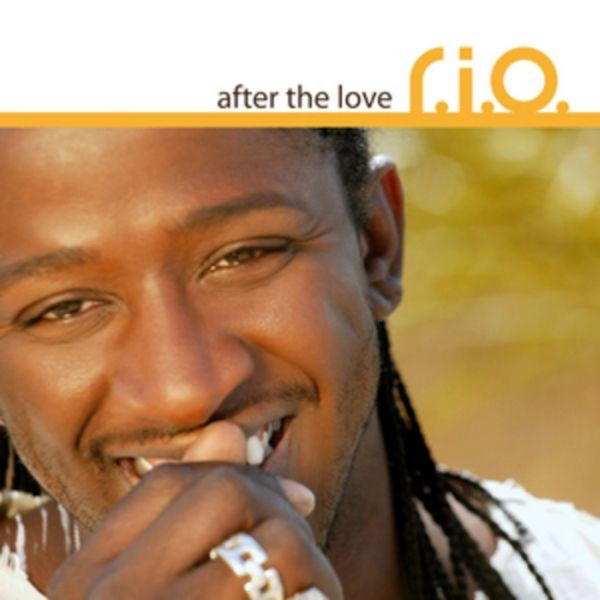 R.I.O. - After the Love (Radio Edit) (2009)