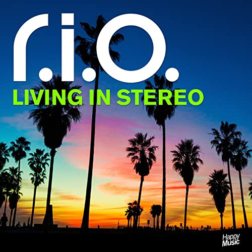 R.I.O. - Living in Stereo (Video Edit) (2013)