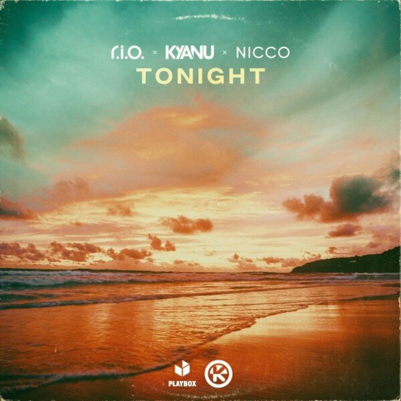 R.I.O. , Kyanu & Nicco - Tonight (2023)
