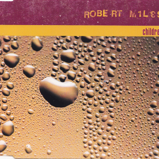 Robert Miles - Children (Original Version) (1996)