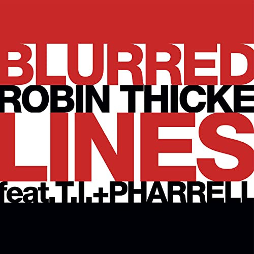 Robin Thicke - Blurred Lines (2013)