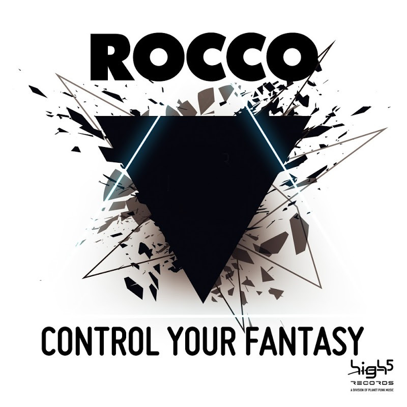 Rocco - Control Your Fantasy (Radio Edit) (2016)