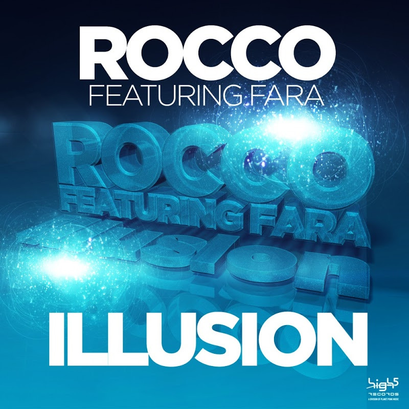 Rocco feat. Fara - Illusion (Radio Edit) (2016)