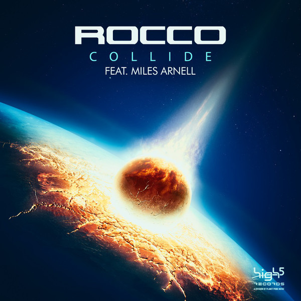 Rocco feat. Miles Arnell - Collide (2019)