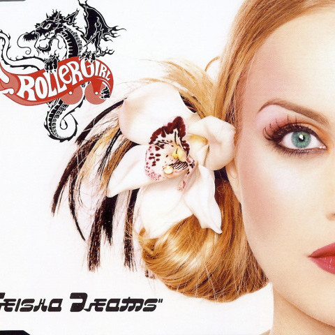 Rollergirl - Geisha Dreams (Radio Mix) (2002)