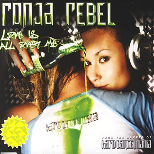 Ronja Rebel - Love Is All Over Me (Pulsedriver Edit) (2007)