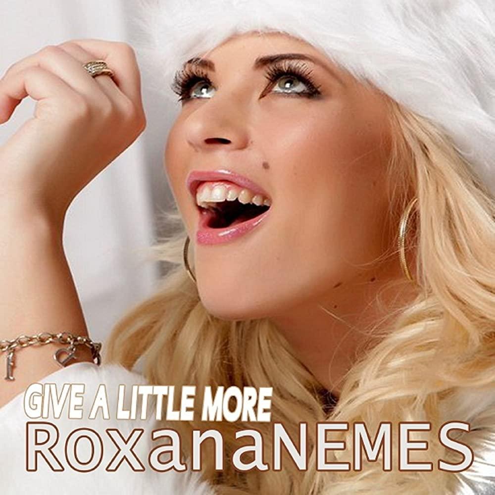 Roxana Nemes - Give a Little More (Radio Edit) (2011)