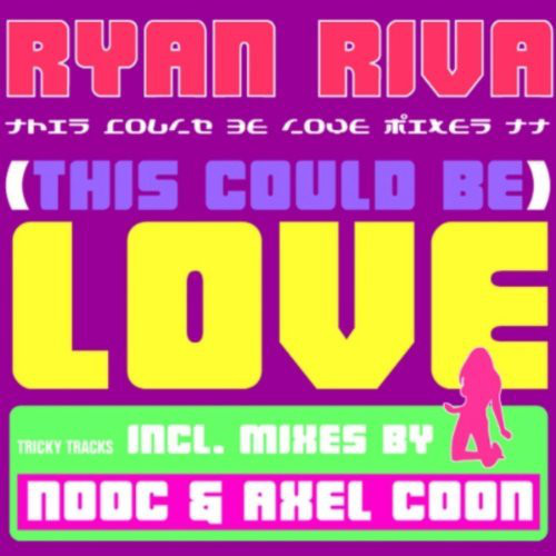 Ryan Riva - This Could Be Love (Axel Coon Remix Radio Edit) (2010)