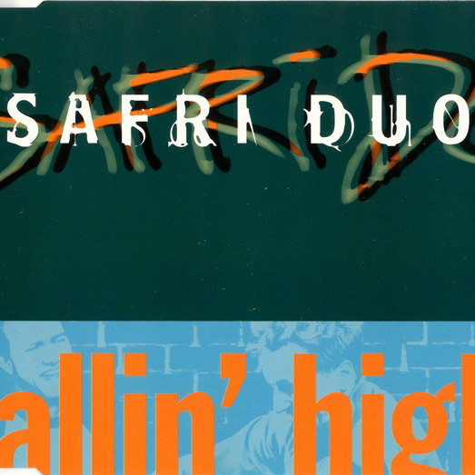 Safri Duo - Fallin' High (Radio Edit) (2003)