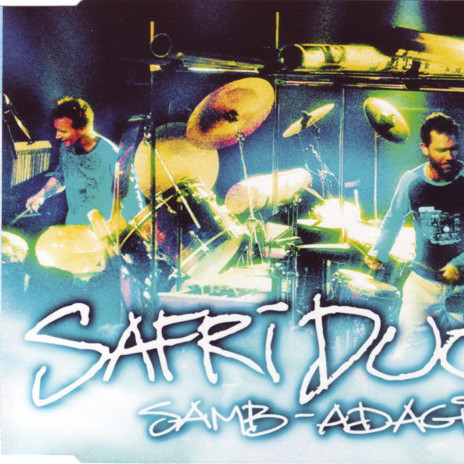 Safri Duo - Samb-Adagio (Radio Cut) (2001)