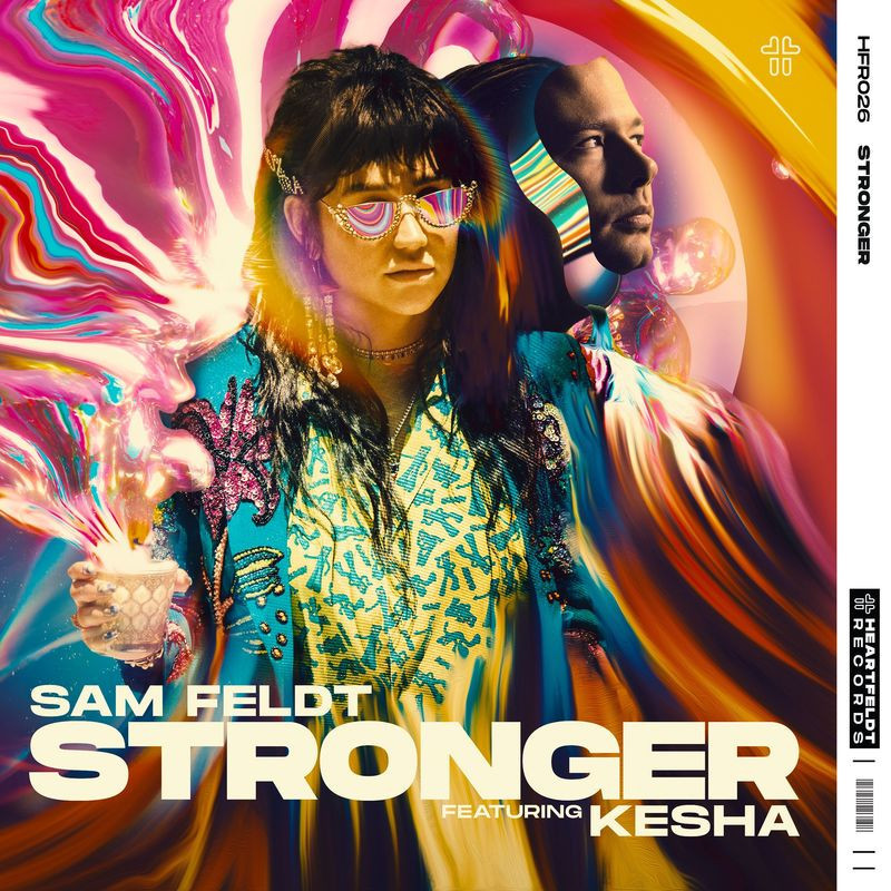 Sam Feldt feat. Ke$ha - Stronger (feat. Kesha) (2021)