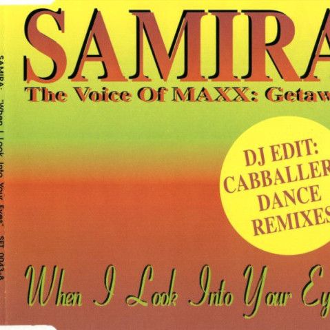 Samira - When I Look into Your Eyes (Radio Mix) (1994)