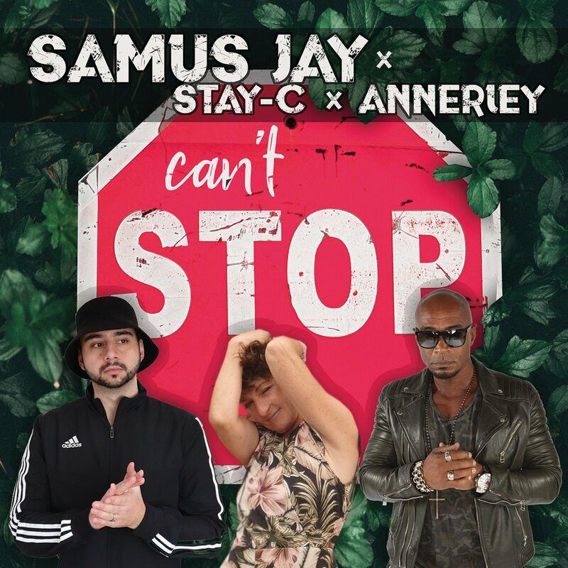 Samus Jay, Annerley & Stay-C - Can't Stop (Radio Mix) (2023)