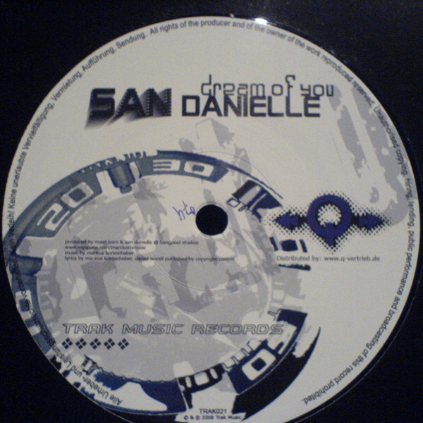 San Danielle - Dream of You (Club Mix) (2008)