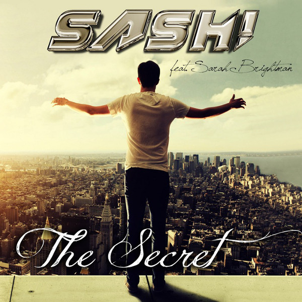 Sash! feat. Sarah Brightman - The Secret (Single Edit) (2013)