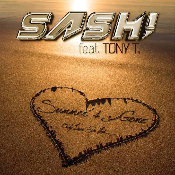 Sash! feat. Tony T - Summer's Gone (Radio Edit) (2013)