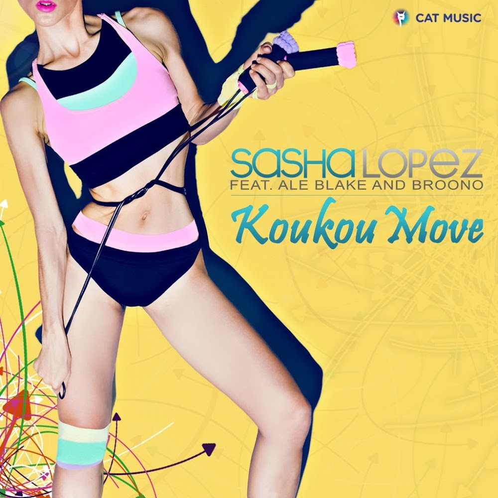 Sasha Lopez feat. Ale Blake & Broono - Koukou Move (2015)