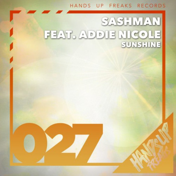 Sashman feat. Addie Nicole - Sunshine (Radio Edit) (2018)