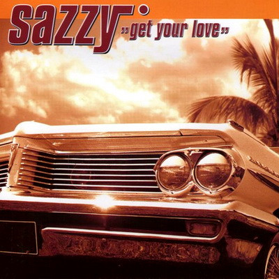 Sazzy - Get Your Love (Nello's Summer) (1998)