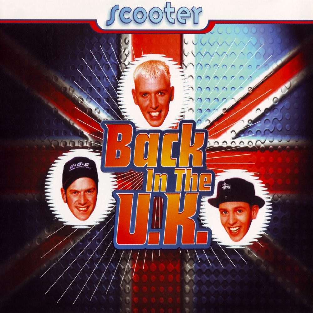 Scooter - Back in the U.K. (Radio Version) (1995)