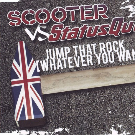 Scooter - Jump That Rock (Whatever You Want) (Radio Edit) (2008)