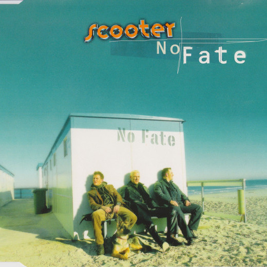 Scooter - No Fate (Single Mix) (1997)