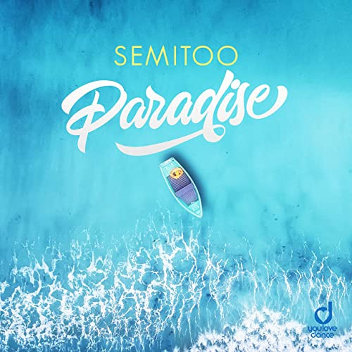 Semitoo - Paradise (Radio Edit) (2019)