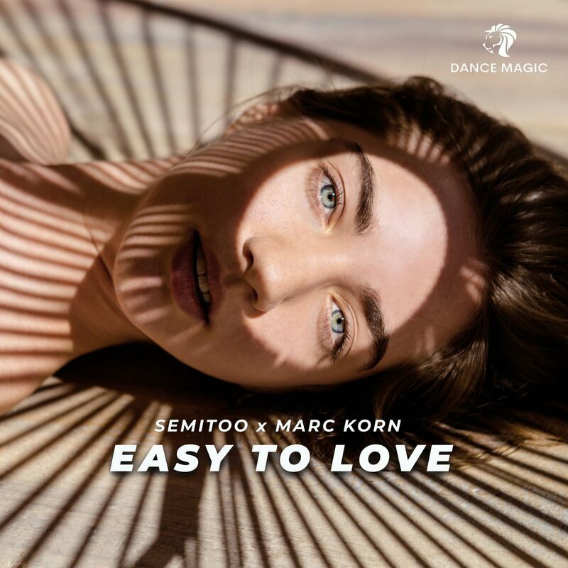 Semitoo & Marc Korn - Easy To Love (2022)