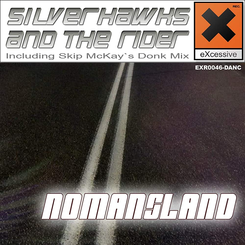 Silver Hawks and the Rider - Nomansland (Original Radio) (2010)