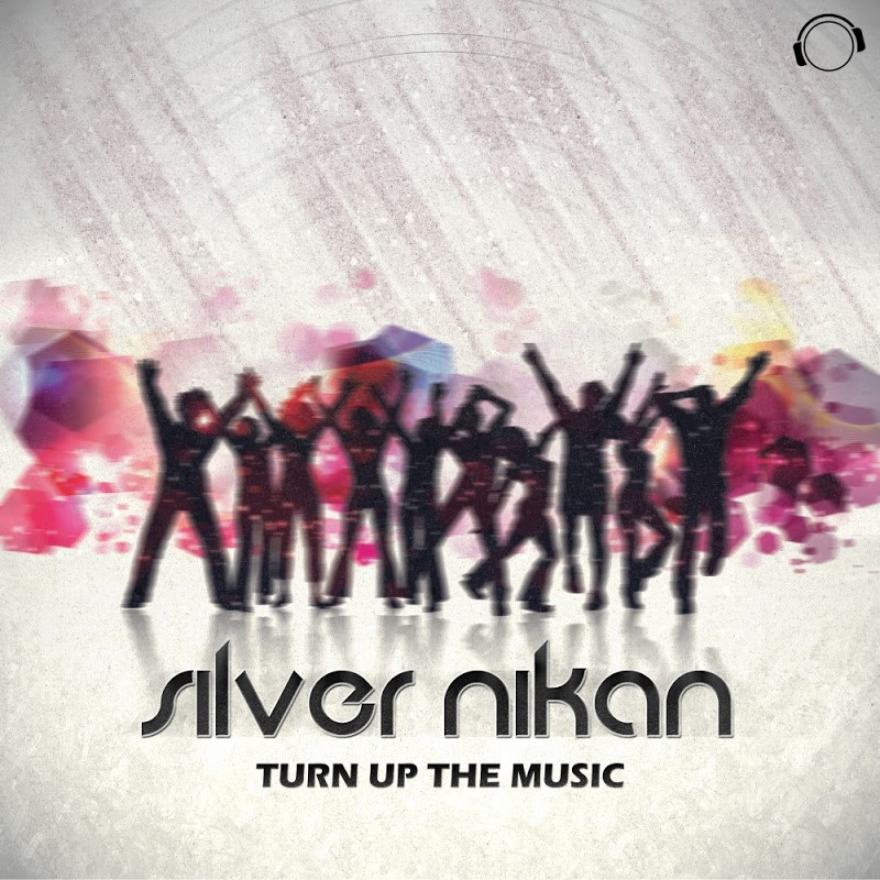 Silver Nikan - Turn Up the Music (Danceboy Remix Edit) (2017)