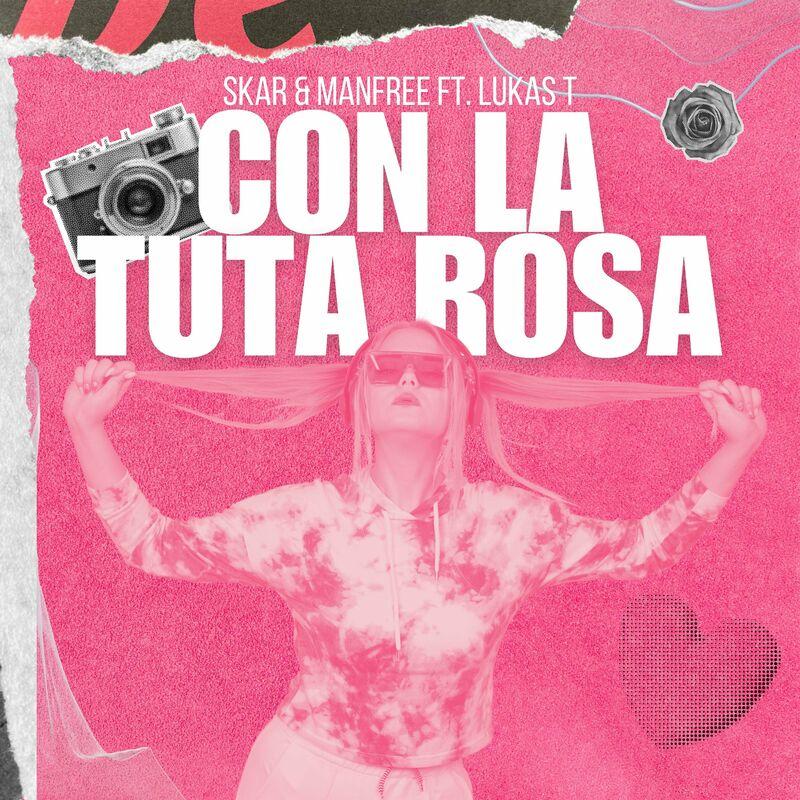 Skar & Manfree feat. Lukas T - Con La Tuta Rosa (2024)