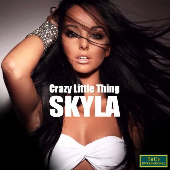 Skyla - Crazy Little Thing (Original) (2013)