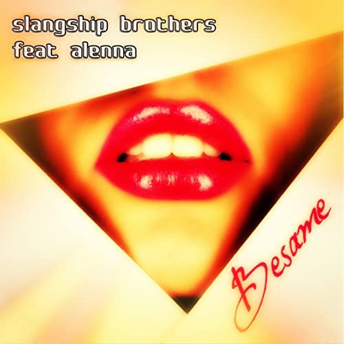 Slangship Brothers feat. Alenna - Besame (Radio Edit) (2014)