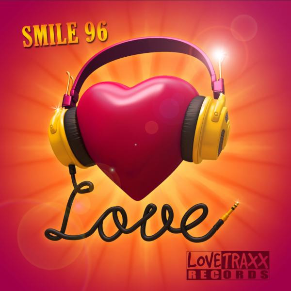 Smile 96 - Love (Radio Version) (2016)