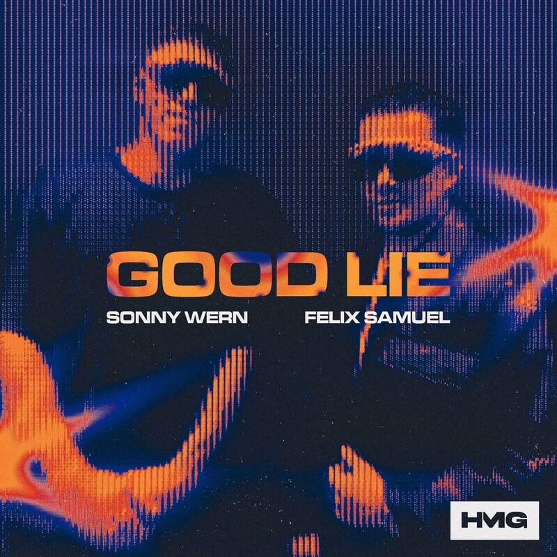 Sonny Wern & Felix Samuel - Good Lie (2025)