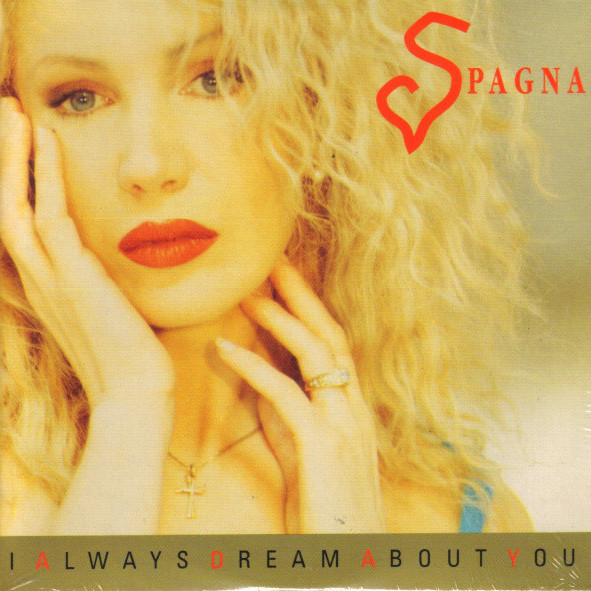 Spagna - I Always Dream About You (Extended Dream) (1993)