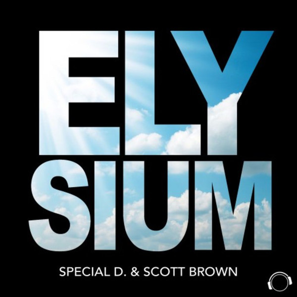 Special D. & Scott Brown - Elysium (Ti-Mo Remix Edit) (2016)