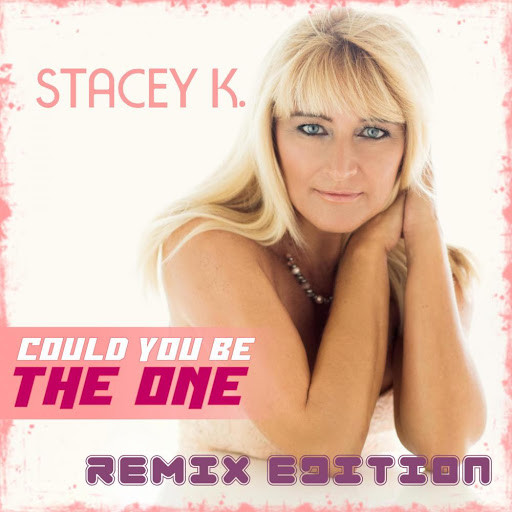 Stacey K. - Could You Be the One (Tbm DJ Radio Edit) (2014)