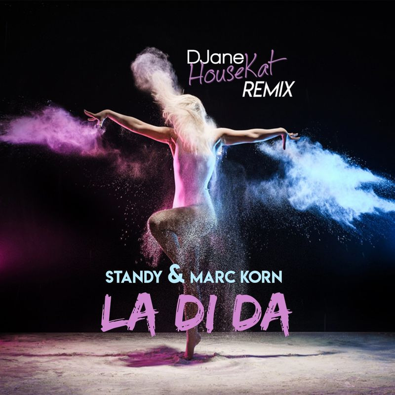 Standy, Marc Korn & Djane Housekat - La Di Da (Djane Housekat Edit) (2020)