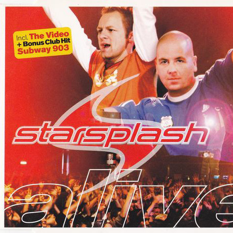 Starsplash - Alive (Radio Edit) (2004)