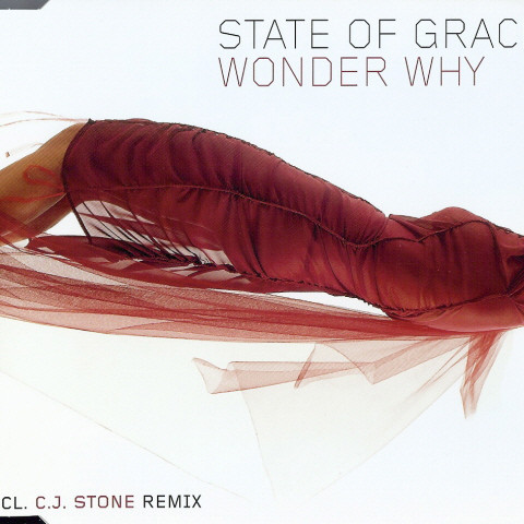 State of Grace - Wonder Why (Radio Edit) (2002)