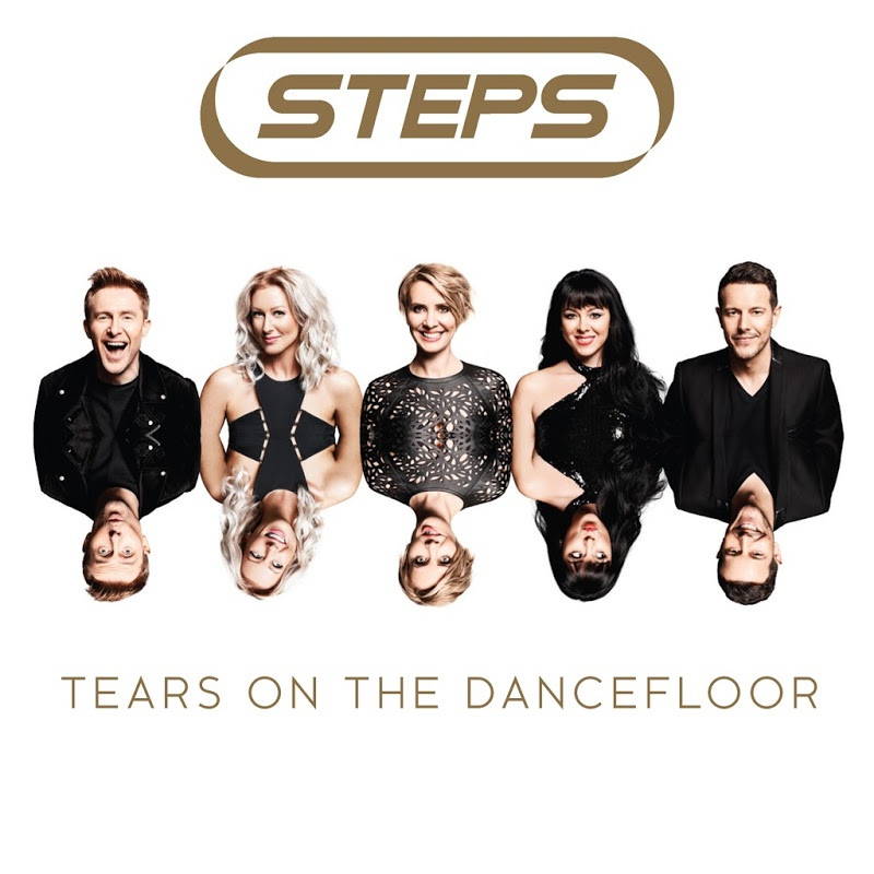 Steps - No More Tears on the Dancefloor (2017)