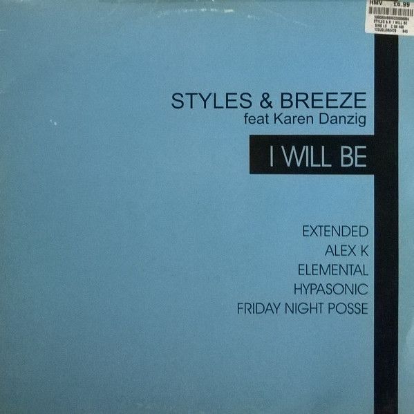 Styles & Breeze Feat Karen Danzig - I Will Be (Radio Edit) (2006)